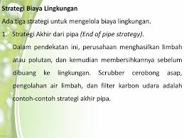 Apakah anda sudah melakukan yang terbaik untuk lingkungan anda? Biaya Lingkungan Pengukuran Pembebanan Penilaian Biaya Lingkungan Dan Akuntansi Pertanggungjawaban Lingkungan Bebasis Aktivitas Dan Strategi Kelompok Ppt Download