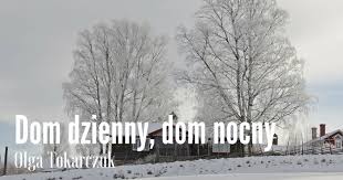 Страницыдругоебрендтовар/услугаz500 projekty domówвидеоdom dzienny, dom nocny, na pograniczu przeszklona jadalnia. Miedzy Sklejonymi Kartkami Olga Tokarczuk Dom Dzienny Dom Nocny Trojwymiarowy Patchwork