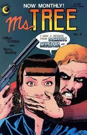 Ms. Tree #4 VF ; Renegade