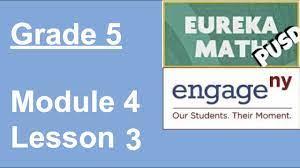 Answer key 5•lesson 1 5 module 5: Engageny Grade 5 Module 4 Lesson 3 Youtube