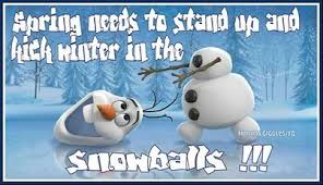 Spring Needs To Stand Up Winter Humor Friends Funny Snow Quotes