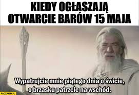 Od 15 maja restauracje, kawiarnie i puby będą mogły przyjmować klientów przy stolikach na świeżym powietrzu. Bar Memy Paczaizm Pl Memy Polityczne Smieszne Obrazki Dowcipy Gify I Cytaty