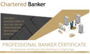 Develop the key skills for catering to a new customer mindset. Chartered Banker On Twitter We Are Delighted To Announce The Launch Of Our Updated Professional Banker Certificate This Certificate Is The Only Educational Programme To Cover The Un Principles For Responsible Banking