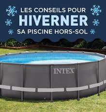 Comment Hiverner Sa Piscine Hors Sol Cash Piscines
