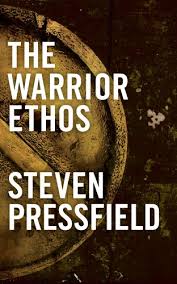 Amazon Com The Warrior Ethos Ebook Steven Pressfield Shawn Coyne Kindle Store Steven Pressfield Books Warrior