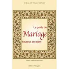 Le mariage en islam a des conditions de validité qu'il est important d'observer. Le Guide Du Mariage Heureux En Islam Broche Ekram Beshir Mohamed Rida Beshir Achat Livre Fnac