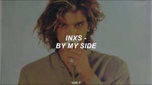 Mark opitz studio personnel, mixer: Inxs By My Side Subtitulada Espanol Youtube
