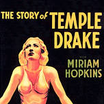 Pre-Code Classics: The Story of Temple Drake