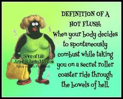 Mit isoflavonen aus soja, lignanen aus leinsamen, vitamine, spurenelemente, carotinoide, Funny Quotes About Menopause Free Quotes Images