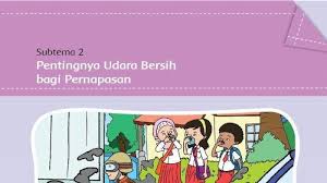 Lengkap Kunci Jawaban Tema 2 Kelas 5 Halaman 16 17 18 19 20 Subtema 1 51 52 53 54 55 56 Subtema 2 Tribun Kaltim