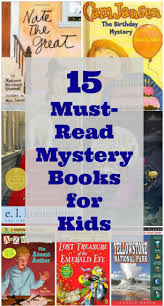 15 Mystery Detective Books For Kids Detective Books Mystery Books Cozy Mystery Books