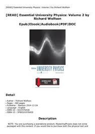 Essential University Physics 3rd Edition Volume 2 Richard Wolfsonby Richard Wolfson Solutions University Physics Free Textbooks Textbook