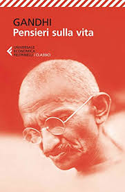 Una selezione delle 21 citazioni sulla vita che contano davvero. Pensieri Sulla Vita Italian Edition Ebook Gandhi Mohandas Karamchand Poledrelli Sara Amazon De Kindle Shop