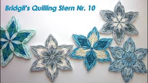 The motive kostenlos online schauen: Bridgit S Quilling Stern Nr 10 Tutorial Youtube