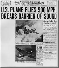 Photo taken at edwards air force base in california. October 14 1947 Yeager Breaks The Sound Barrier The American Catholic
