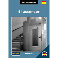 Las cinco noticias más leídas. Spanish Easy Readers El Ascensor A1 2 Easyreaders Org