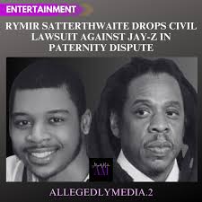 Jay-Z's Paternity Case Dismissed After Rymir Satterthwaite Claims He Abused  the Legal System for 10 Years