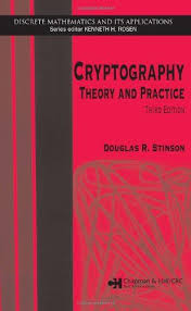 Cryptography Theory And Practice Third Edition Discrete Mathematics And Its Applications Douglas R Stinson Discrete Mathematics Cryptography Mathematics