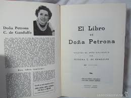 El libro de doña petrona se publicó por primera vez en 1934 y tuvo hasta hoy 102 ediciones, pero nunca tuvo un editor. El Libro De Dona Petrona 1957 Vendido En Venta Directa 55385716