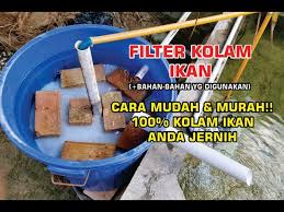 Filter kolam ikan sangat penting bagi kebersihan air. Mudah Murah Kolam Ikan Jernih Pakai Filter Buatan Sendiri 22 Litetube