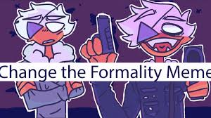CHANGE THE FORMALITY//READ DESC//meme countryhumans - YouTube