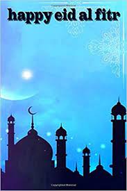 May the good times and treasures of the present become the golden memories of. True Muslim Bismillah Happy Eid Al Fitr Mubarak True Muslim Bismillah Eid Mubarak Eid Al Adha Eid Al Fitr Notebook Journal Log For Family Men Mubarak Eid Gift For