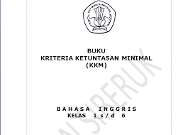 Check spelling or type a new query. Download Model Format Kkm Bahasa Inggris Sd Siberuk Tulis Tahun 2012 2013 Sinau Inggris Com