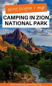 Secret Camping Spot In Zion National Park In 2020 Travel National Parks Trip National Parks