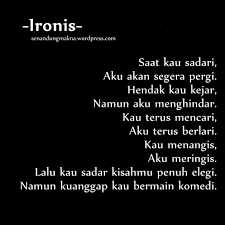 Ironis Quotes Puisi Indonesia Senandungmakna Puisi Persahabatan Kutipan Lucu Motivasi