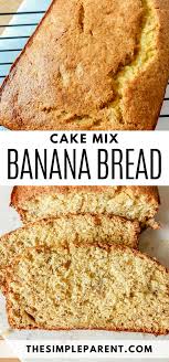 Easy 3 Ingredient Banana Bread In 2020 Cake Mix Banana Bread Banana Bread 3 Ingredient Easy Banana Bread Recipe