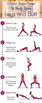 These Yoga Poses Will Strengthen And Tone The Muscles Of Your Lower Body While Also Increasing Your Flexibility Yog How To Do Yoga Easy Yoga Poses Easy Yoga