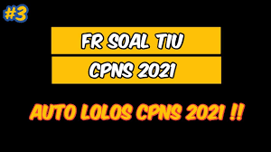 Modul resmi skd + skb cat asn/cpns 2018/2021 best nasional seller pdf, download. Fr Soal Cpns 2021 Auto Lolos Cpns 2021 Youtube