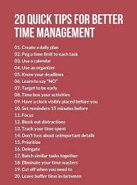 What is the best way to manage your time and what are some good time management tips? Time Management Is A Habit Here Are Some Tips To Help You Form The Proper Time Management Habits Good Time Management Time Management Skills Time Management