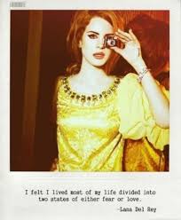 Lana del rey quotes ile bağlantı kurmak için şimdi facebook'a katıl. Gorgeous Lana Del Rey Quotes Lana Del Rey Trendy Quotes