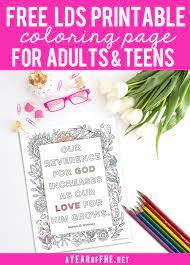 Please always send your email address for these charities to let you know when they receive items. A Year Of Fhe Free Printable Lds Coloring Page For Adults And Teens On Reverence