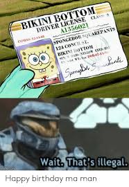 7 отметок «нравится», 0 комментариев — julio de la o (@juliodelaodiseno) в instagram: Bikini Bottom Driver License Class A1356021 Expires 12 14 03 Spongebob Squarepants 124 Conch St Bikini Bottom Sex Mhair Yellow Eyes Blu Ht0 04 Wt 102 Pob07 14 Spory Bu Sutinte Wait That S Illegal Imgflipcom Happy