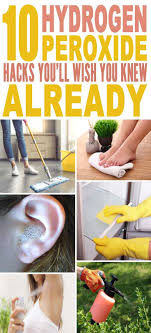 These Hydrogen Peroxide Hacks Are Just The Best Tried A Few Of These Hydrogen Peroxide Tips And Tricks Def Household Hacks House Cleaning Tips Peroxide Uses