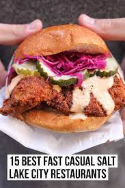 15 Best Fast Casual Salt Lake City Restaurants Female Foodie