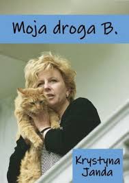 Maybe you would like to learn more about one of these? Moja Droga B Janda Krystyna Ebook Sklep Empik Com