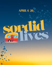 Sordid Lives Program — Theater West End in Sanford, FL