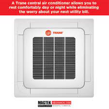 We Offer Top Of The Line Central Airconditioning Units Trane Magtekechanical Magtekhvac Trane Ductless Heating And Cooling