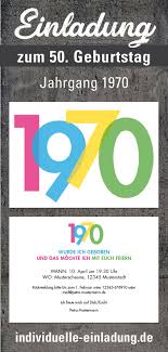 1970 Einladung Zum 50 Geburtstag Einladung 40 Geburtstag Einladung 50 Geburtstag Geburtstagseinladungen