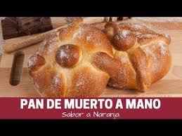 Como Hacer Pan De Muerto Sabor Naranja Paso A Paso Y Muy Suave Mexican Bread Of The De Recetas De Postres Mexicanos Recetas De Comida Mexicana Como Hacer Pan