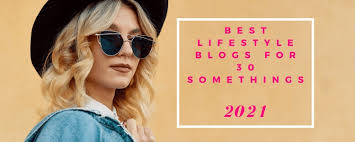 Kathy haan published march 30, 2020 kathy has over 21 years of experience in online business. Best Lifestyle Blogs For 30 Somethings To Follow In 2021 Scaleblogging