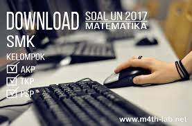 Berikut ini adalah latihan soal un bahasa inggris smk, television has a great influence on our ideas about what is right and wrong about the way we should. Download Naskah Asli Soal Ujian Nasional Un Smk 2017 Matematika Tkp Smk M4th Lab