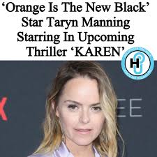 HU Staff: Ariela Anis @ari.anis Looks like Karens are going Hollywood as  writer and director Coke Daniels prepares his upcoming thriller 'Karen,'  which will feature 'Orange Is The New Black' star Taryn
