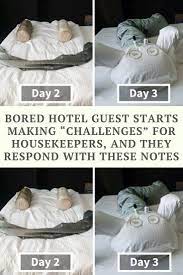 Bored Hotel Guest Starts Making Challenges For Housekeepers And They Respond With These Notes Funny Comedy Funny Memes Funny Pictures