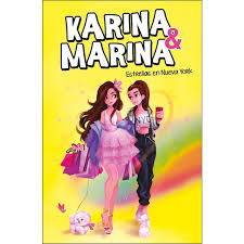 Donde vive karina y marina es uno de los libros de ccc. Estrellas En Nueva York Karina Marina 3 Tapa Dura De 6 A 9 El Corte Ingles