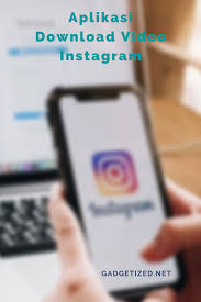 17 Aplikasi Download Video Instagram Aplikasi Download Video Instagram Android Ios Di 2020 Video Aplikasi Instagram
