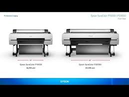 Search supported output devices here. Epson Surecolor P10000 P20000 Youtube